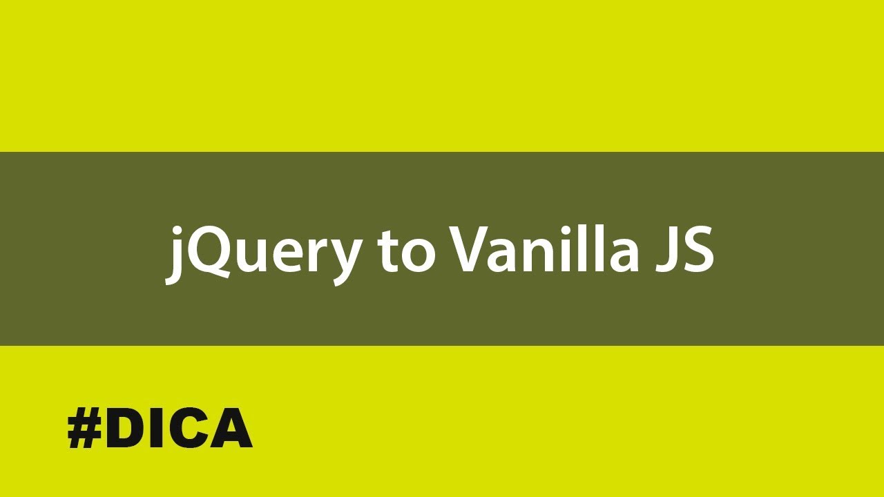 jQuery to Vanilla JS