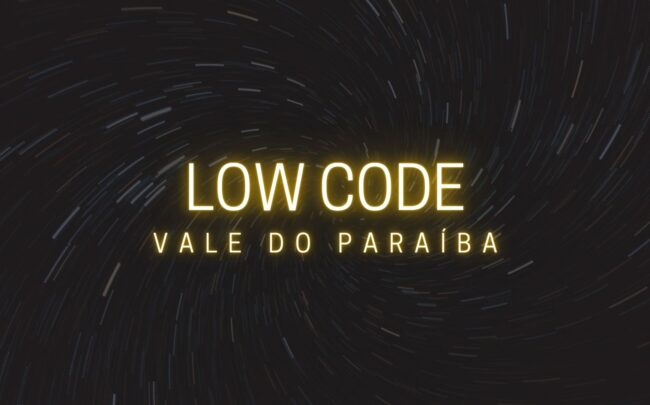 Low Code Vale do Paraíba